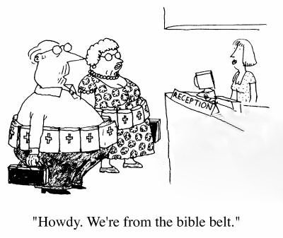 We're from the bible belt